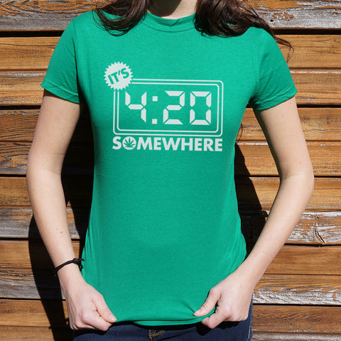 It's Four-Twenty Somewhere T-Shirt (Ladies)