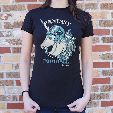 Fantasy Football Is Real T-Shirt (Ladies)