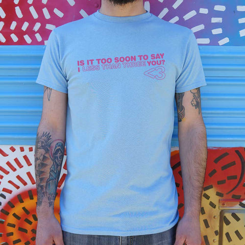 I Less Than Three You T-Shirt (Mens)