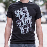 Stop Wearing Black T-Shirt (Mens)