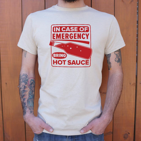 In Case of Emergency Bring Hot Sauce T-Shirt (Mens)