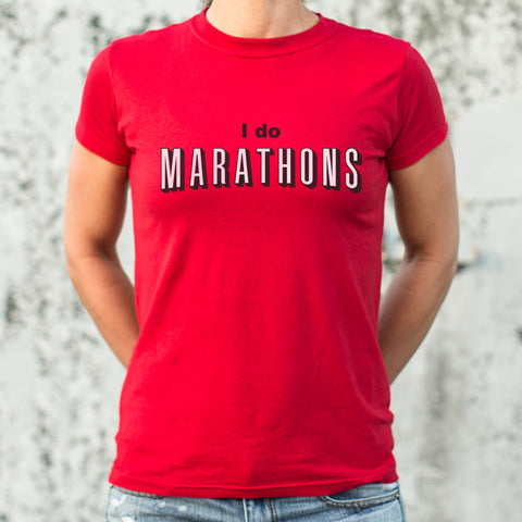 I Do Marathons T-Shirt (Ladies)