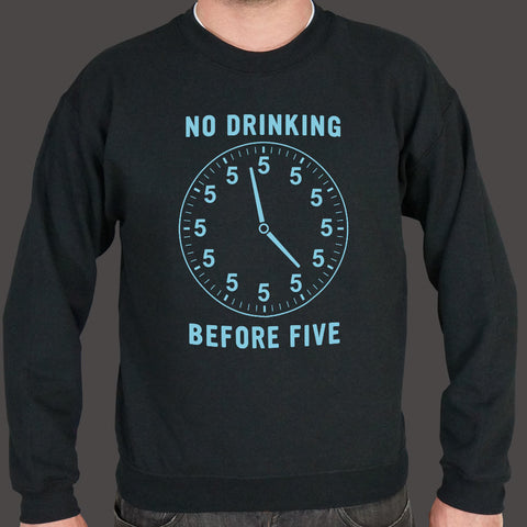 No Drinking Before Five Sweater (Mens)