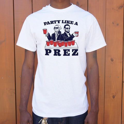 Party Like A Prez T-Shirt (Mens)