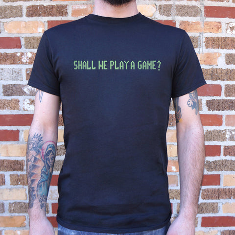 Shall We Play A Game T-Shirt (Mens)