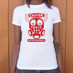 Caution Toxic Gas Emitted Frequently T-Shirt (Ladies)